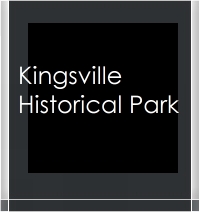 Kingsville Historical Park